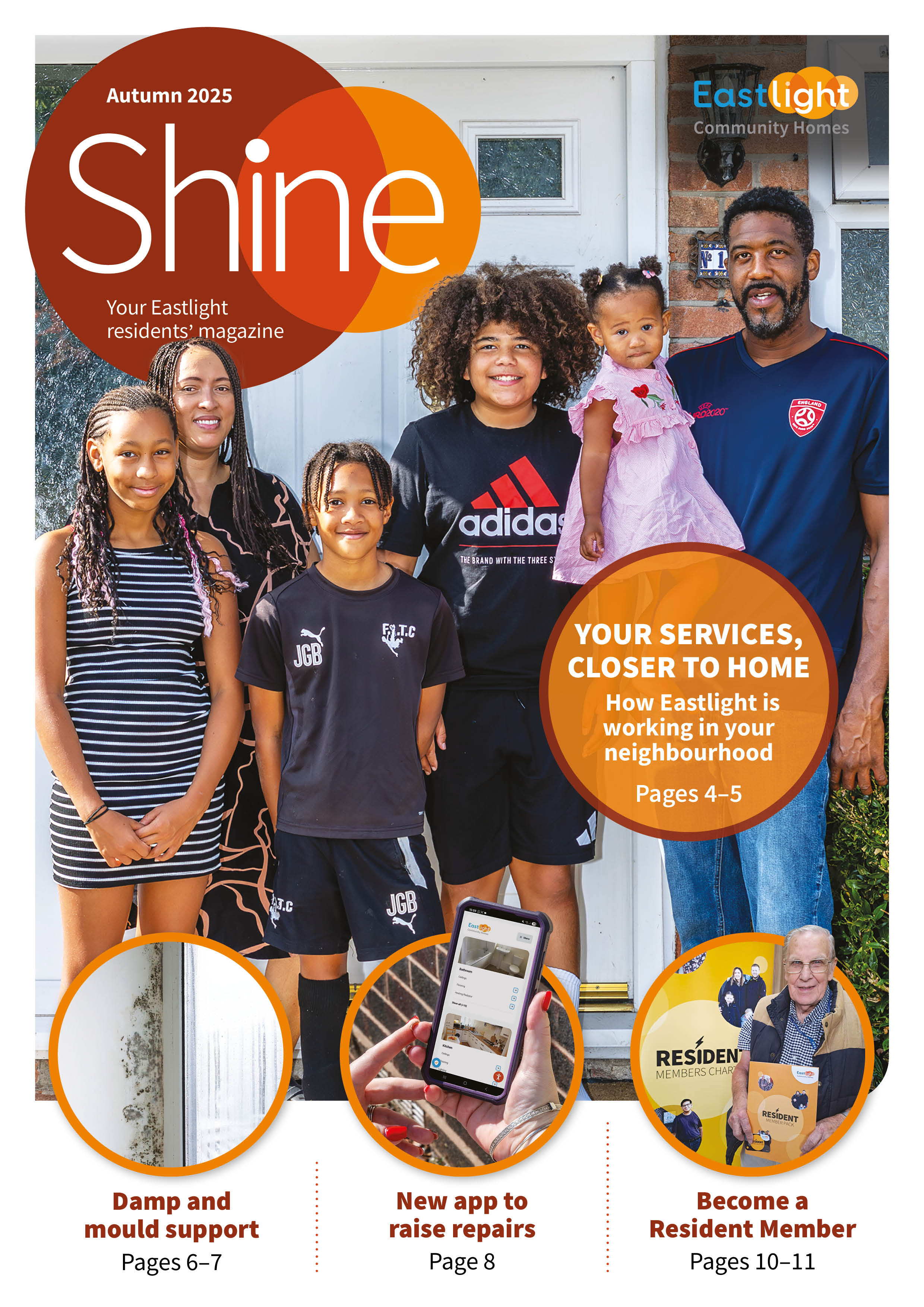 Shine Magazine Autumn 2025 front cover including a main image of a family of six stood on their front door. Three images at the bottom of the page include an image of mould in a home, an image of a hand holding a mobile phone with the Eastlight portal on the screen, and an image of a man holding the resident members charter booklet.