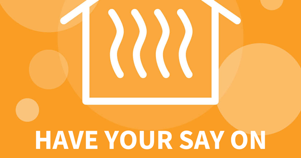 HAVE YOUR SAY ON NEW TECHNOLOGIES TO REDUCE HEATING BILLS IN YOUR HOME (3)