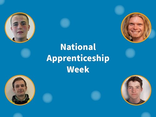 Pictures of apprentices and mentor with a title saying National Apprenticeship Week